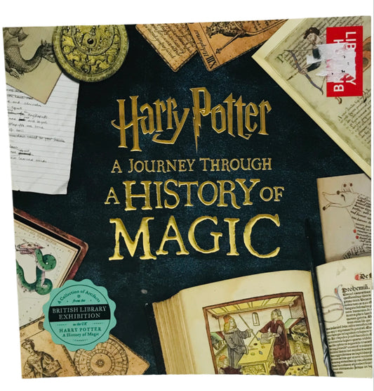 Harry Potter A Journey Through A History of Magix Soft Cover Book