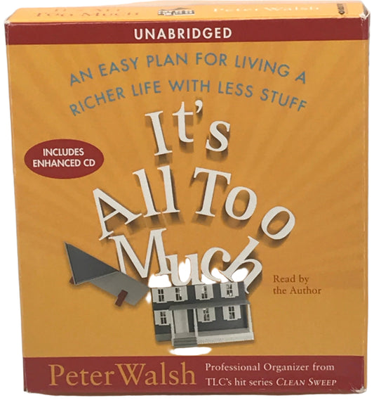 AUDIO BOOK ON CD - PETER WALSH - It's All Too Much