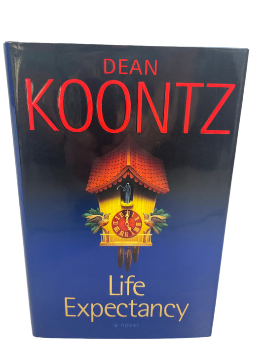 Dean Koontz Hard Cover LIFE EXPECTANCY